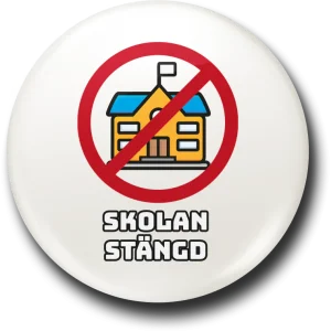 Skola - Schemabrytande - Skola stängd